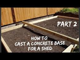 how to lay a concrete base for a shed