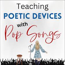 teaching poetic devices with pop songs