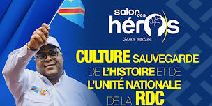 SALON DES HEROS " l'identité culturel de la RD CONGO "