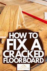 how to fix a ed floorboard