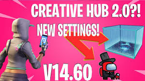 The fortnite baller was always going to be used for some random fun, which is why we're happy to see it being put to use by the creative mode. New In Fortnite Creative Creative Hub 2 0 Among Us V14 60 Youtube