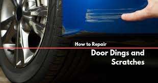 how to repair door dings and scratches