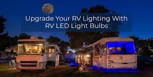 Rv Lighting With Rv Led Light Bulbs