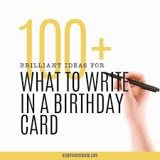 what to write in a birthday card 100