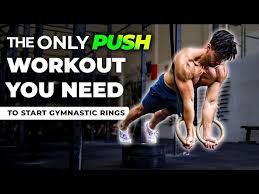 gymnastic rings push workout for