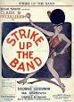 George & Ira Gershwin: Strike Up the Band