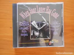 Cd When Your Lover Has Gone 25 Blues And Soul Hits E6