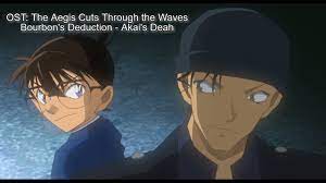 Detective Conan OST: The Aegis Cuts Through the Waves (Bourbon's Deduction  - Akai's Death) - YouTube