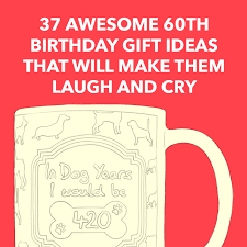 22 meaningful 60th birthday gift ideas