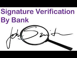 signature verification by bank you