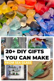20 Diy Sea Glass Gifts You Can Easily