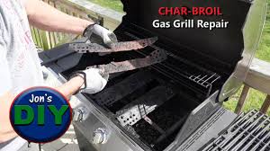 diy char broil gas grill repair jon s