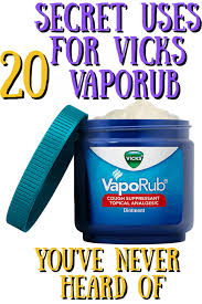20 secret uses for vicks vaporub