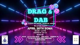 Drag & Dab a night of musical bingo, drag queens...