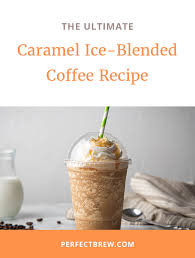 caramel ice blended coffee starbucks