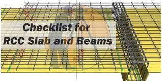 checklist for r c c slab beams