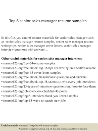 Top 8 Senior Sales Manager Resume Samples