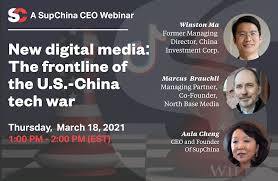 New digital media: The frontline of the U.S.-China tech war - SupChina  Events