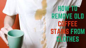How To Remove Old Coffee Stains From