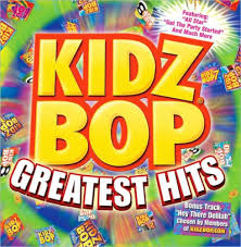 Kidz Bop Greatest Hits 2009 By Kidz Bop Kids