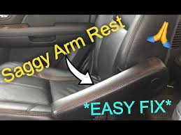 2007 2016 Gm Saggy Arm Rest Easy Fix