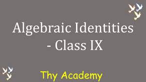 8 Algebraic Identities Cbse Ncert Class 9 Chapter 2 In Hindi