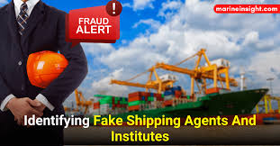 How To Identify Fake Or Fraudulent Shipping Agents And Institutes?