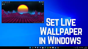how to set live wallpaper in windows 10