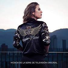 The series, created by andres salgado, who has also written and produced it, and has been filmed in medellin, antioquia, and new york city. La Reina Del Flow Musica De La Serie De Television Original Various Artists Last Fm