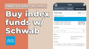 invest in index funds w charles schwab