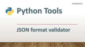 python tools json format validator