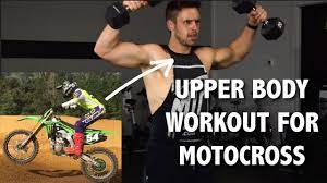upper body workout for motocross