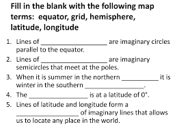 Ppt Fill In The Blank With The Following Map Terms Equator Grid