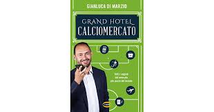 Da quanto tempo lavora a sky? Grand Hotel Calciomercato By Gianluca Di Marzio