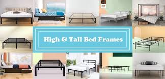 best high tall bed frames 2022 top