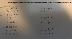 Solved Write In Point Slope Form An