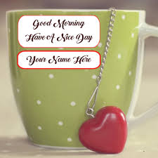 write name good morning coffee cup