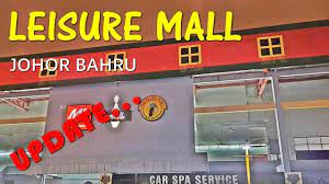 With so many new shopping malls in jb, how do you decide where to shop? Leisure Mall Johor Bahru 2019 Youtube