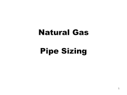 1 Natural Gas Pipe Sizing 2 Size All Piping Using This