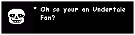 Download files and build them with your 3d printer, laser cutter, or cnc. Undertale Styled Text Box Generator Discuss Scratch