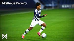 Minutes, goals and assits by club, position, situation. Matheus Pereira When Creativity Meets Elegance 2021 Youtube