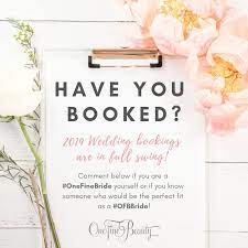 2019 wedding bookings one fine