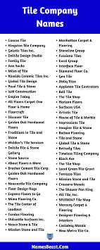 Let’s see soem good flooring company names. Tile Company Names 2021 650 Tile Brand Name Ideas