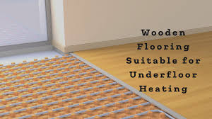 wooden flooring suitable for underfloor