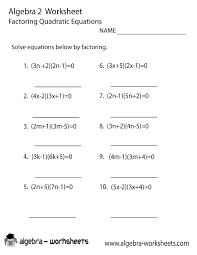 Quadratic Factoring Algebra 2 Worksheet