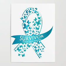 This is partly because the ovaries are located deep within the abdominal. Survivor Ovarian Cancer Awareness Poster By Aombin Society6