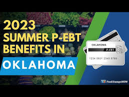 2023 summer p ebt in oklahoma payment