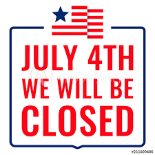 July 4th We Will Be Closed Sign Badge Stamp Flat Vector