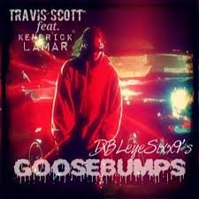 Hip hop ano de lançamento: Dbleyesixx9 Travis Scott Ft Kendrick Lamar Goosebumps Dbleyesixx9 S Hi Nrg Bootleg Free Download Spinnin Records