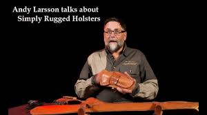 andy larsson on simply rugged holsters